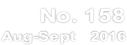 No. 158  Aug-Sept   2016